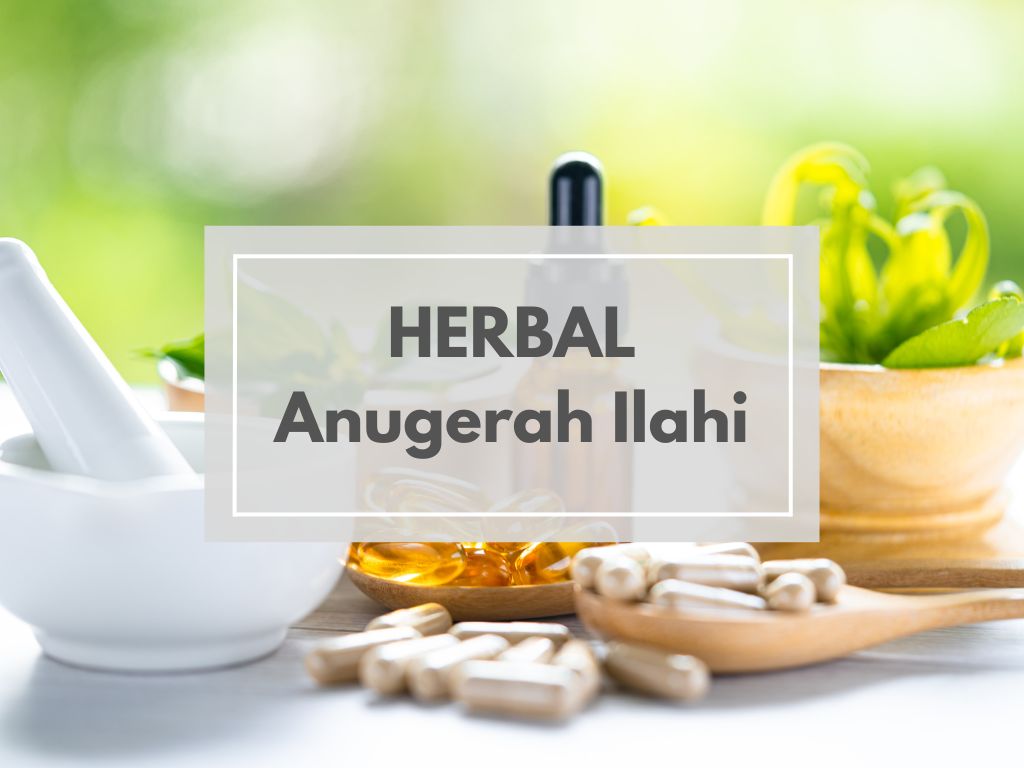 HERBAL Anugerah Ilahi